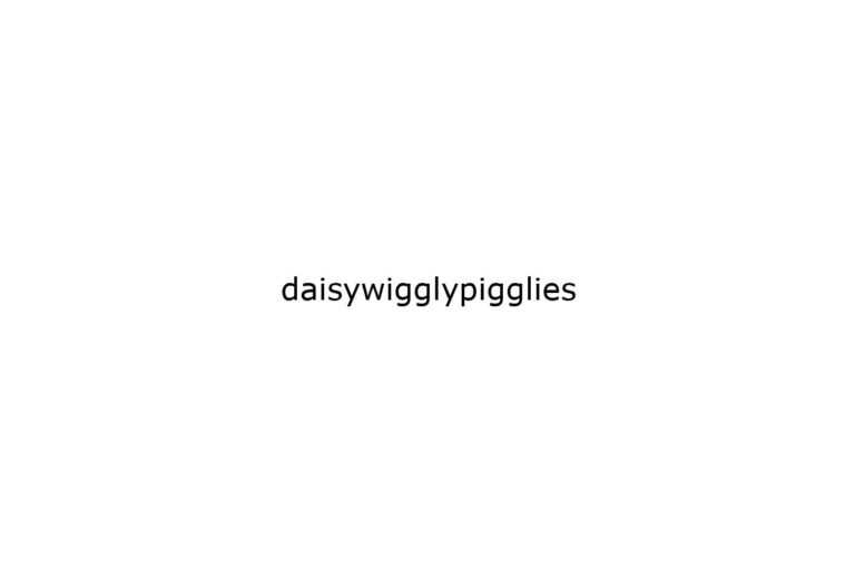 daisywigglypigglies