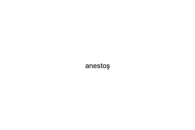 anesto