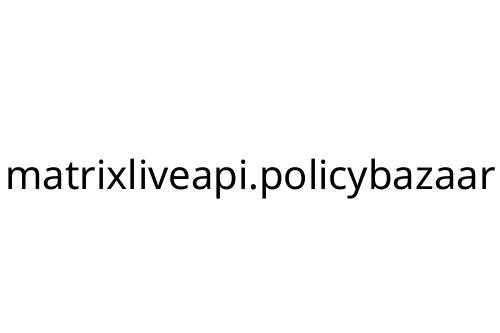 matrixliveapi_policybazaar