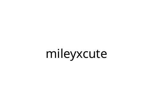 mileyxcute