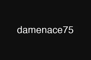 damenace75