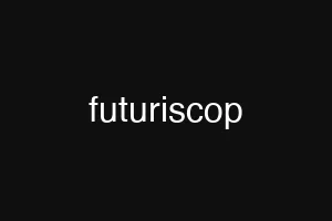 futuriscop