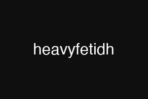heavyfetidh