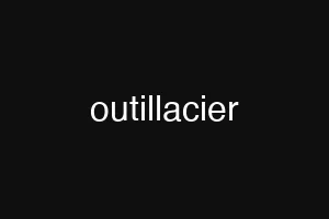 outillacier