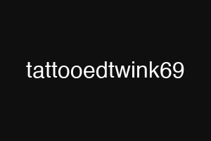 tattooedtwink69