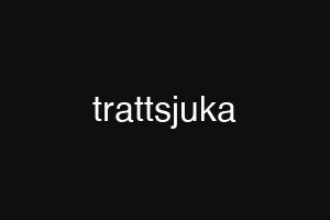 trattsjuka