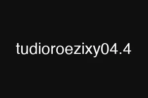 tudioroezixy04.4