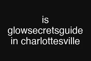 is glowsecretsguide in charlottesville